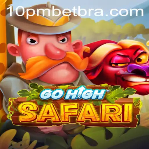 Descubra a Emoção de GoHighSafari e Vença com 10PMBET.COM