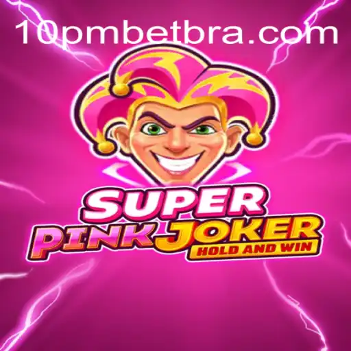 Descubra o Fascinante Universo de SuperPinkJoker em 10PMBET.COM
